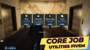 about the essential core job utilities fivem and how they improve player experience and server functionality. Examine necessary resources, plugins,