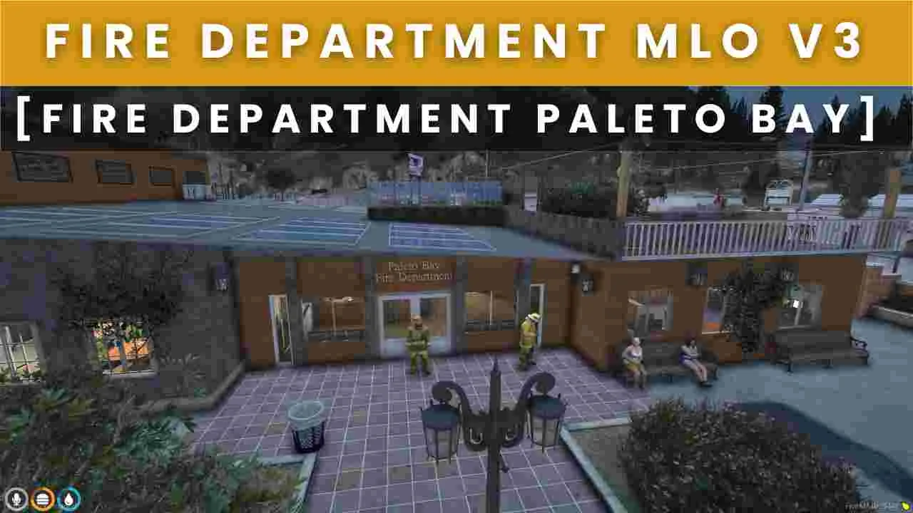 Fire Department MLO V3 [Fire Department Paleto Bay]