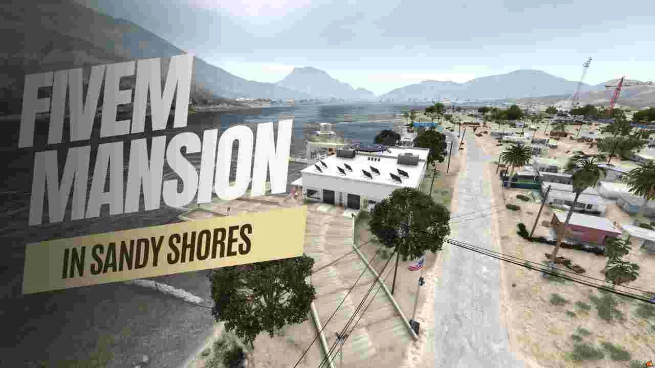 fivem mansion in sandy shores