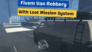 The Fivem Van Robbery With Loot Mission System delivers an adrenaline-fueled experience that thrusts players into the heart of high-stakes crime.