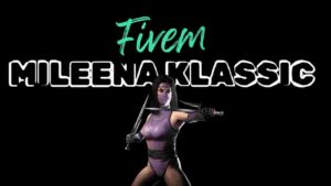 Fivem mileena klassic ped