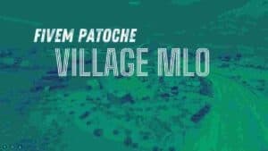 FiveM Patoche Village MLO