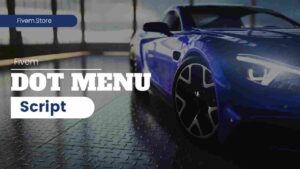 Fivem Dot Menu Script