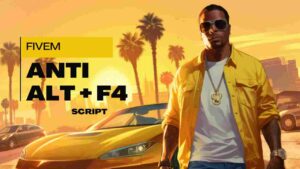 Fivem Anti ALT + F4 Script