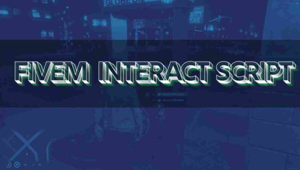 Upgrade your FiveM server with the Interact Script. Improve player engagement with simple, interactive features
