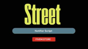 Discover FiveM Street Notifier to receive instant alerts on in-game events. Improve navigation and keep track of key locations effortlessly!